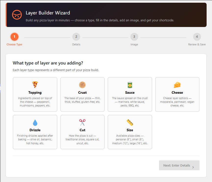 PizzaTier layer builder wizard step one, choosing a layer type from topping, crust, sauce, cheese, drizzle, cut, and size cards